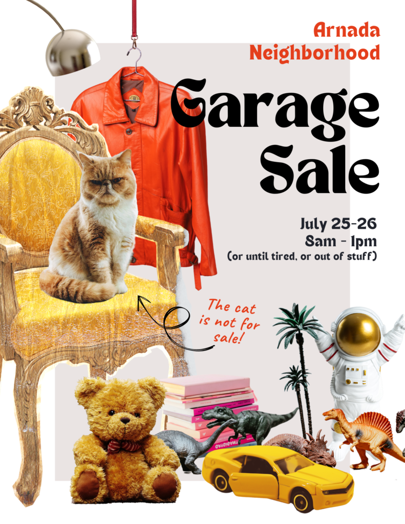 Flyer for the neighborhood garage sale on July 25 and 26, 8am-1pm